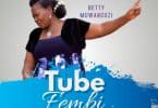 AUDIO Betty Muwanguzi – Tunuulira Nze MP3 DOWNLOAD