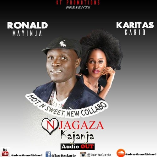 AUDIO Karitas Kario Ft Ronald Mayinja - Njagaza Kajanja MP3 DOWNLOAD