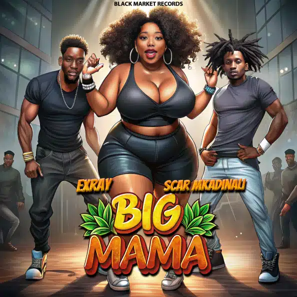 AUDIO Exray Taniua Ft Scar Mkadinali - Big Mama MP3 DOWNLOAD