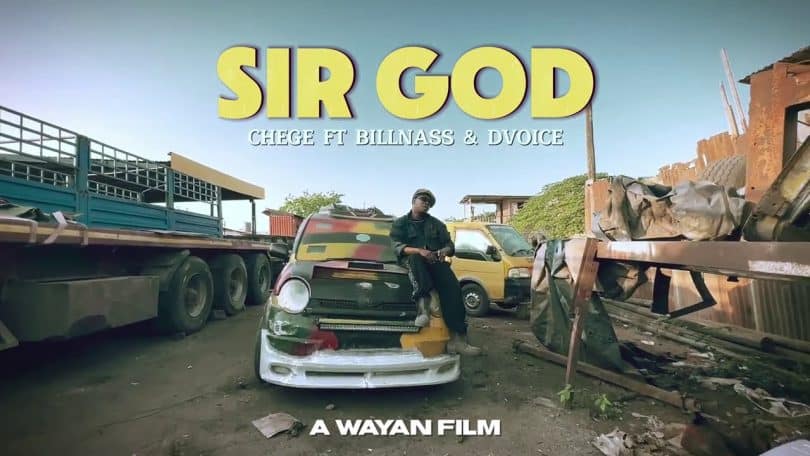 VIDEO: Chege - Sir God Ft. D Voice X Billnass