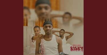 AUDIO Tipsy Gee – Risky MP3 DOWNLOAD