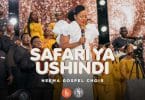 AUDIO Neema Gospel Choir – Safari Ya Ushindi MP3 DOWNLOAD