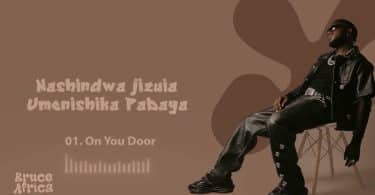 AUDIO Bruce Africa - On Your Door MP3 DOWNLOAD