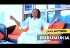 AUDIO Jane Muthoni – Rurumukia MP3 DOWNLOAD