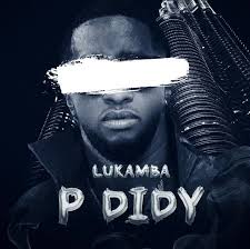 AUDIO Lukamba – P Diddy Staki MP3 DOWNLOAD