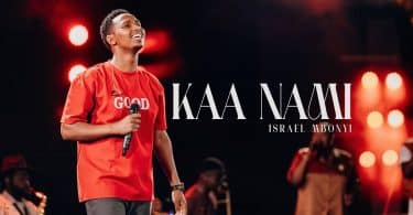 VIDEO: Israel Mbonyi - Kaa Nami