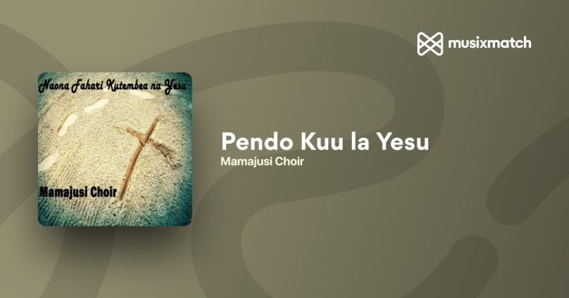 AUDIO Mamajusi Choir – Pendo Kuu MP3 DOWNLOAD