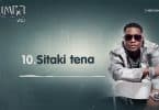 AUDIO Christian Bella – Sitaki Tena MP3 DOWNLOAD