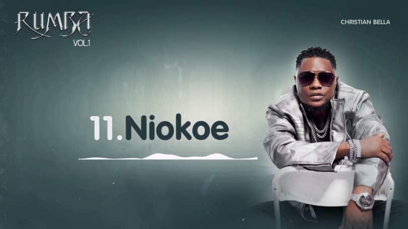 AUDIO Christian Bella – Niokoe MP3 DOWNLOAD