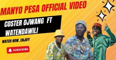 AUDIO Coster Ojwang Ft Watendawili - MANYO PESA MP3 DOWNLOAD