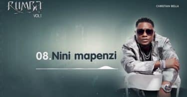 AUDIO Christian Bella – Nini Mapenzi MP3 DOWNLOAD