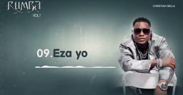 AUDIO Christian Bella – Eza Yo MP3 DOWNLOAD