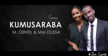 AUDIO Gentil Misigaro Ft Miss Dusa - KUMUSARABA MP3 DOWNLOAD