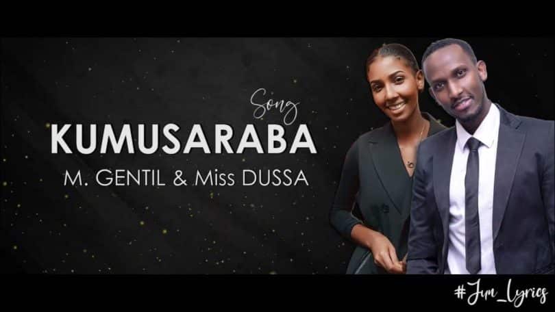 AUDIO Gentil Misigaro Ft Miss Dusa - KUMUSARABA MP3 DOWNLOAD