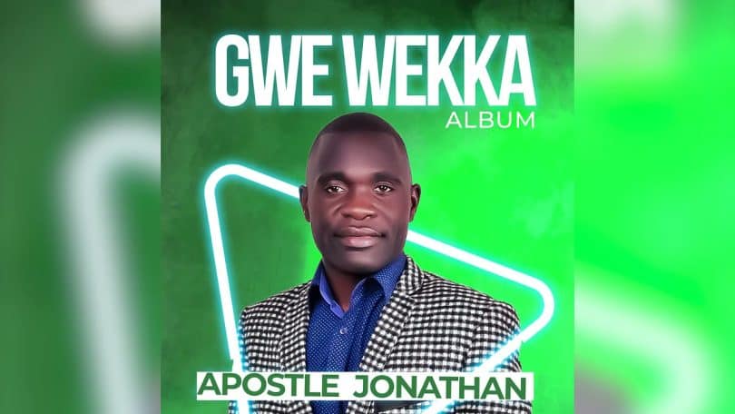 AUDIO Apostle Jonathan - GWE WEKKA MP3 DOWNLOAD