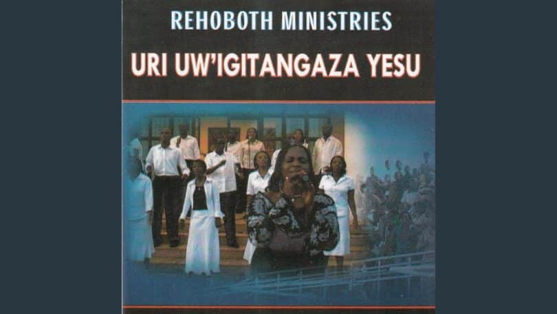 AUDIO Rehoboth Ministries - Uri Uw'igitangaza Yesu MP3 DOWNLOAD