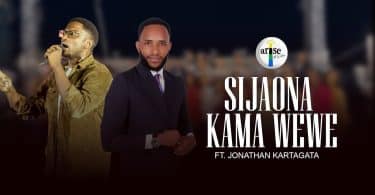 AUDIO Arise Tz Lets Worship Ft Jonathan Kartagata - Sijaona Kama Wewe MP3 DOWNLOAD