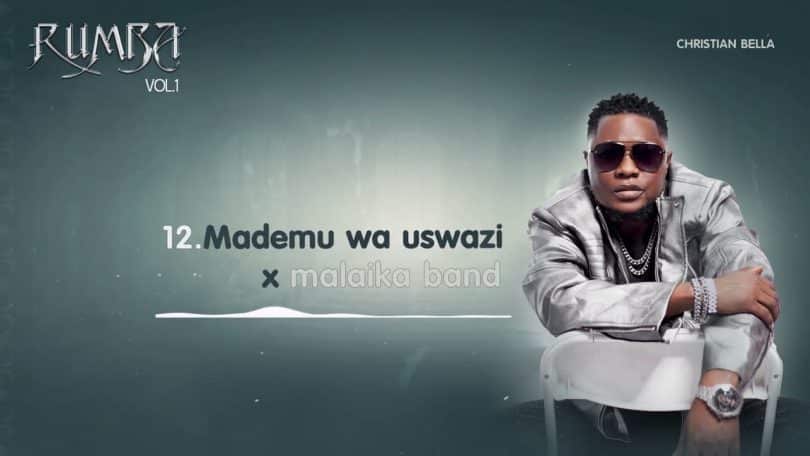 AUDIO Christian Bella X Malaika Band – Mademu Wa Uswazi MP3 DOWNLOAD