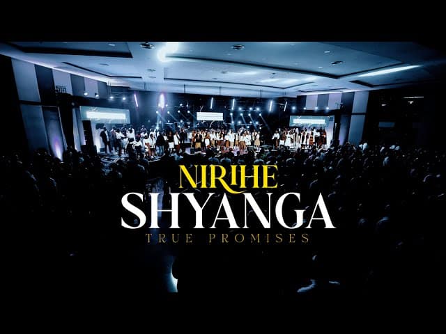 AUDIO True Promises Ministries – NIRIHE SHYANGA MP3 DOWNLOAD