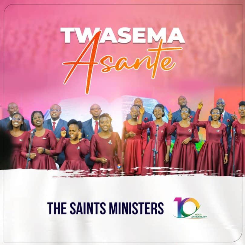 AUDIO The Saints Ministers – Twasema Asante MP3 DOWNLOAD