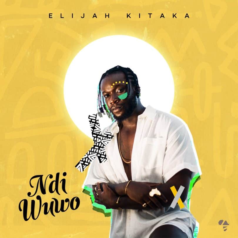 AUDIO Elijah Kitaka – Ndi Wuwo MP3 DOWNLOAD