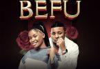 AUDIO Emmie Deebo Ft Kell Kay - Befu MP3 DOWNLOAD