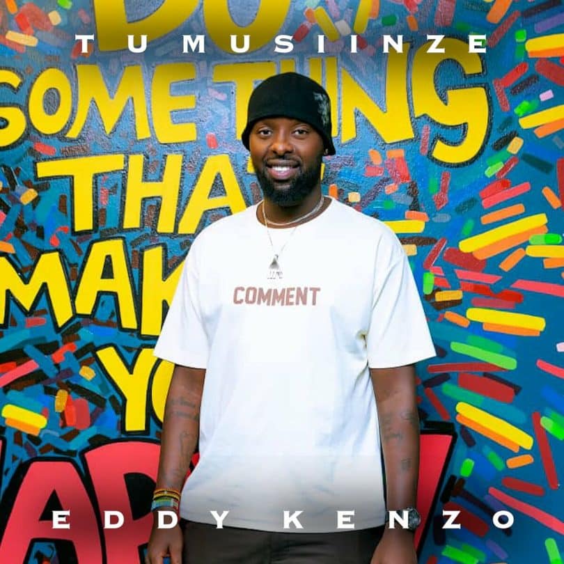 AUDIO Eddy Kenzo - Tumusiinze MP3 DOWNLOAD