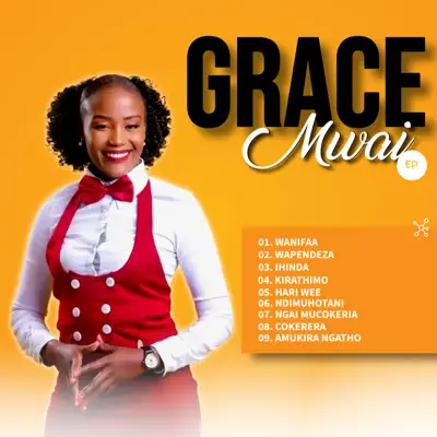 Grace Mwai - NDIMUHOTANI