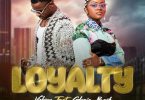 AUDIO Vickson Ft Gloria Bash - LOYALTY MP3 DOWNLOAD