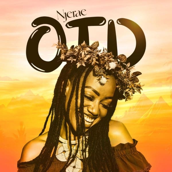 AUDIO Njerae - OTD MP3 DOWNLOAD