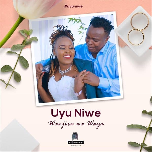 AUDIO Wanjiru Wa Waya - Uyu Niwe MP3 DOWNLOAD