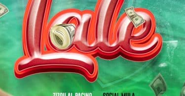 AUDIO Zizou Al Pacino Ft Social Mula - Lale MP3 DOWNLOAD