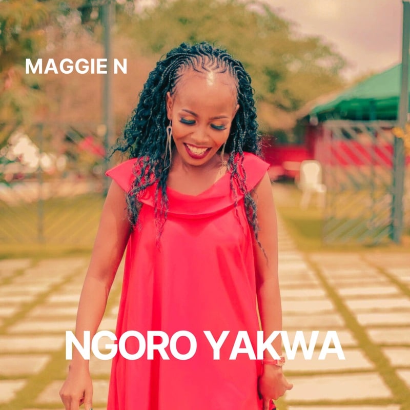 AUDIO Maggie N – NGORO YAKWA MP3 DOWNLOAD