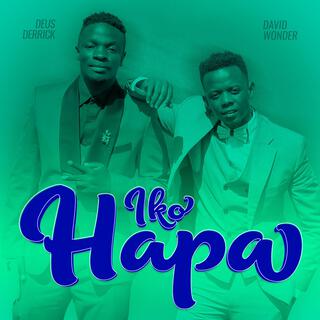 AUDIO David Wonder X Deus Derrick - Iko Hapa MP3 DOWNLOAD