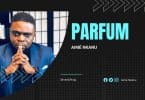 AUDIO Aime Nkanu - Parfum MP3 DOWNLOAD