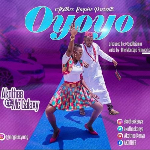 AUDIO Akothee Ft Mc Galaxy - Oyoyo MP3 DOWNLOAD