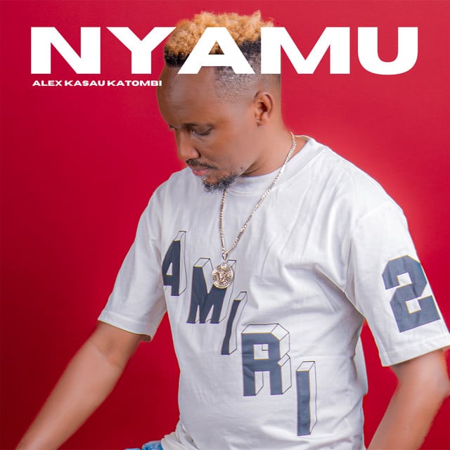 AUDIO Alex Kasau Katombi - Nyamu MP3 DOWNLOAD