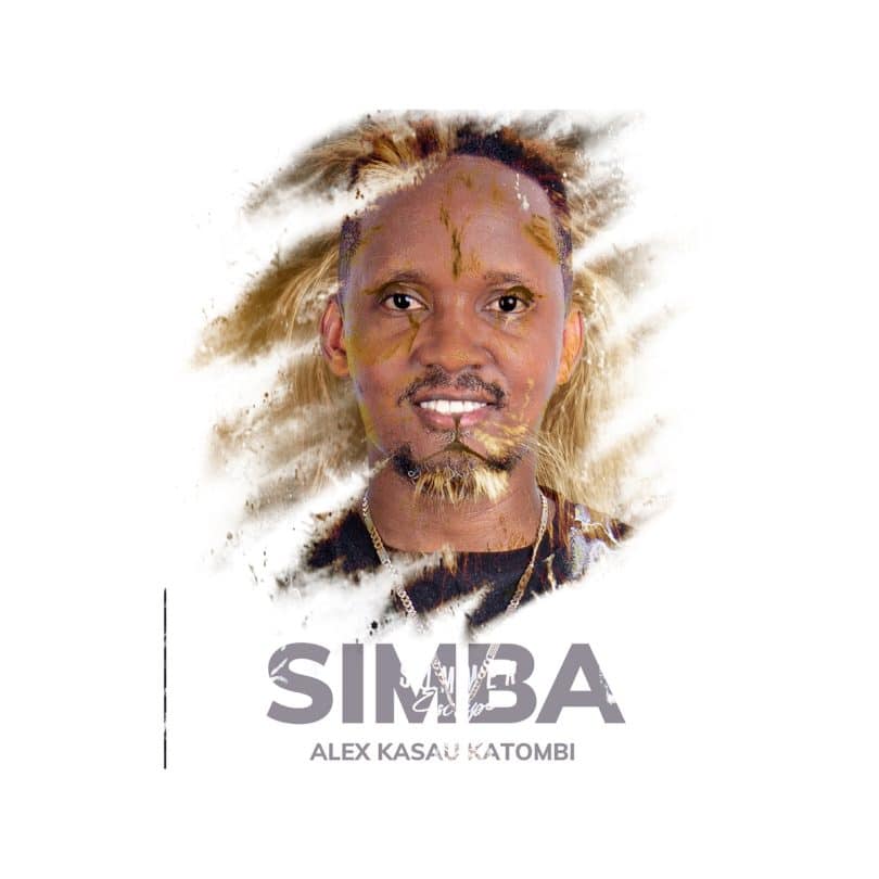 AUDIO Alex Kasau Katombi - Simba MP3 DOWNLOAD