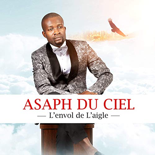 AUDIO Asaph Du Ciel - La Louange Des Aigles MP3 DOWNLOAD