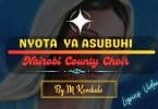 AUDIO Benedictine Nairobi County Choir - Nyota ya Asubuhi MP3 DOWNLOAD