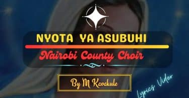 AUDIO Benedictine Nairobi County Choir - Nyota ya Asubuhi MP3 DOWNLOAD