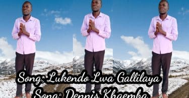 AUDIO Denis Khaemba - Lukendo lwa Gallilaya MP3 DOWNLOAD