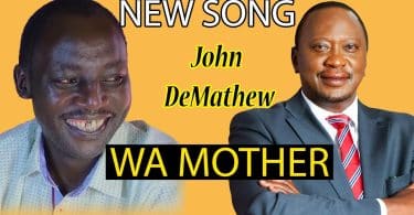 AUDIO John De'mathew - Wa Mother (Wa-matha) MP3 DOWNLOAD