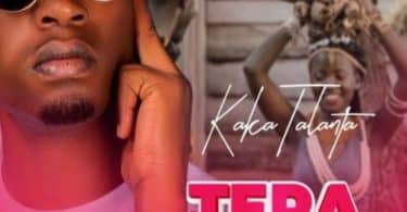 AUDIO Kaka Talanta - Tera Dalau MP3 DOWNLOAD