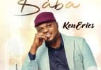 AUDIO Ken Erics - Thank You Baba MP3 DOWNLOAD