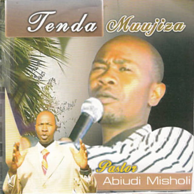 AUDIO Mch. Abiud Misholi - Tenda Muujiza MP3 DOWNLOAD