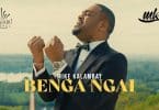 AUDIO Mike Kalambay - Benga Ngai MP3 DOWNLOAD