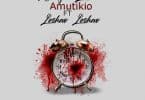 AUDIO Netaya Lekuta Ft Leshao Leshao - Amutikio MP3 DOWNLOAD