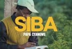 AUDIO Papa Cyangwe - SIBA MP3 DOWNLOAD