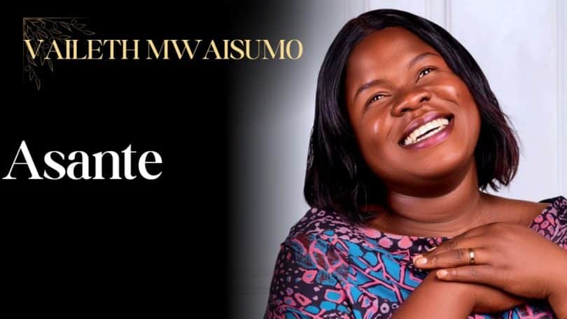 AUDIO Vaileth Mwaisumo - Asante MP3 DOWNLOAD